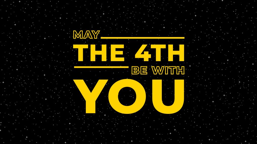 A May the 4th be with you graphic